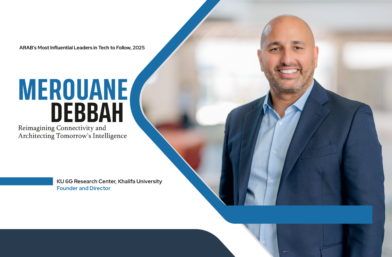 Prof. Mérouane Debbah recognized as one of ARAB’s Most Influential ...